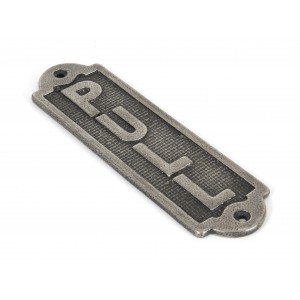 From The Anvil - Antique Pewter Pull Sign 83684